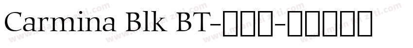 Carmina Blk BT-普通西字体转换